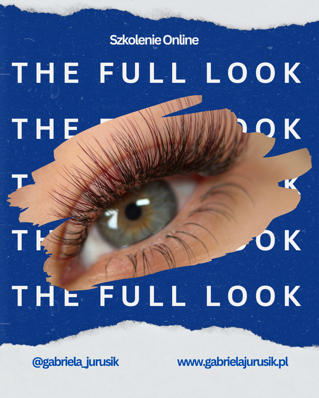 THE FULL LOOK – Stylizacja Dolnych Rzęs